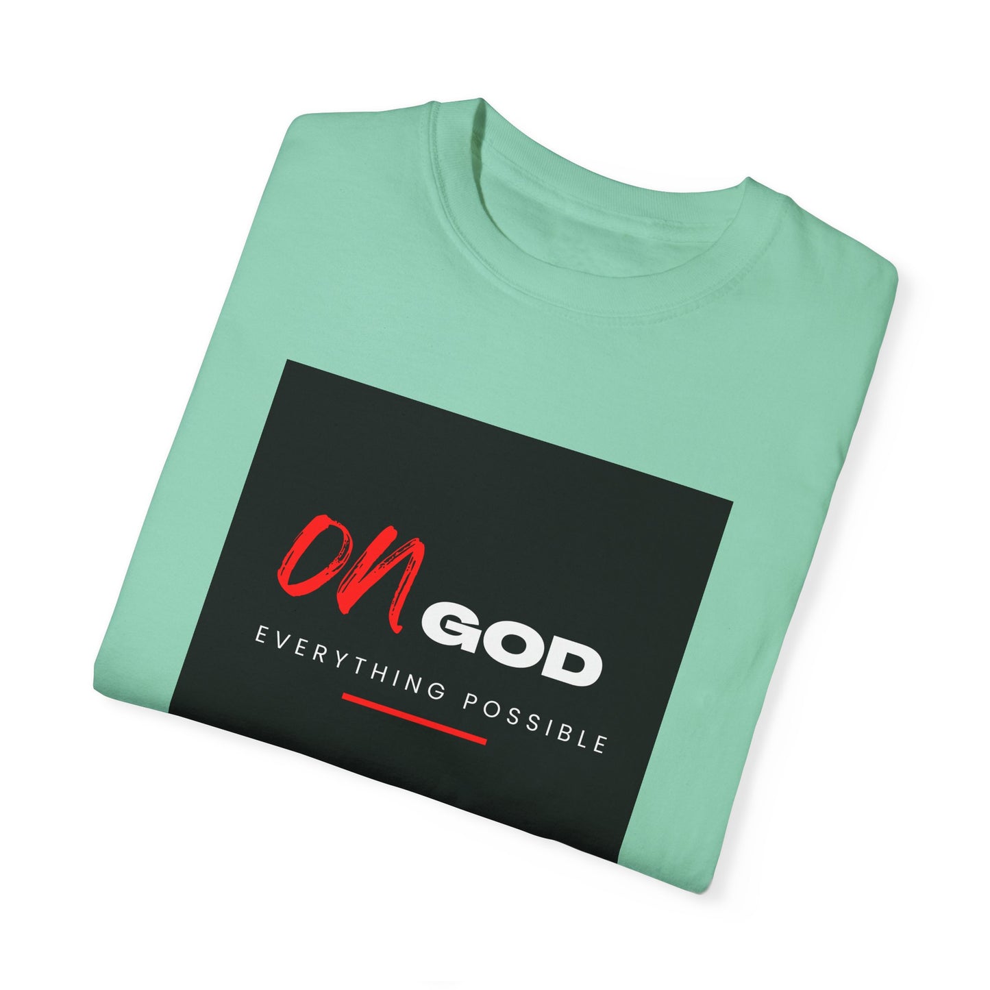 On God T-shirt