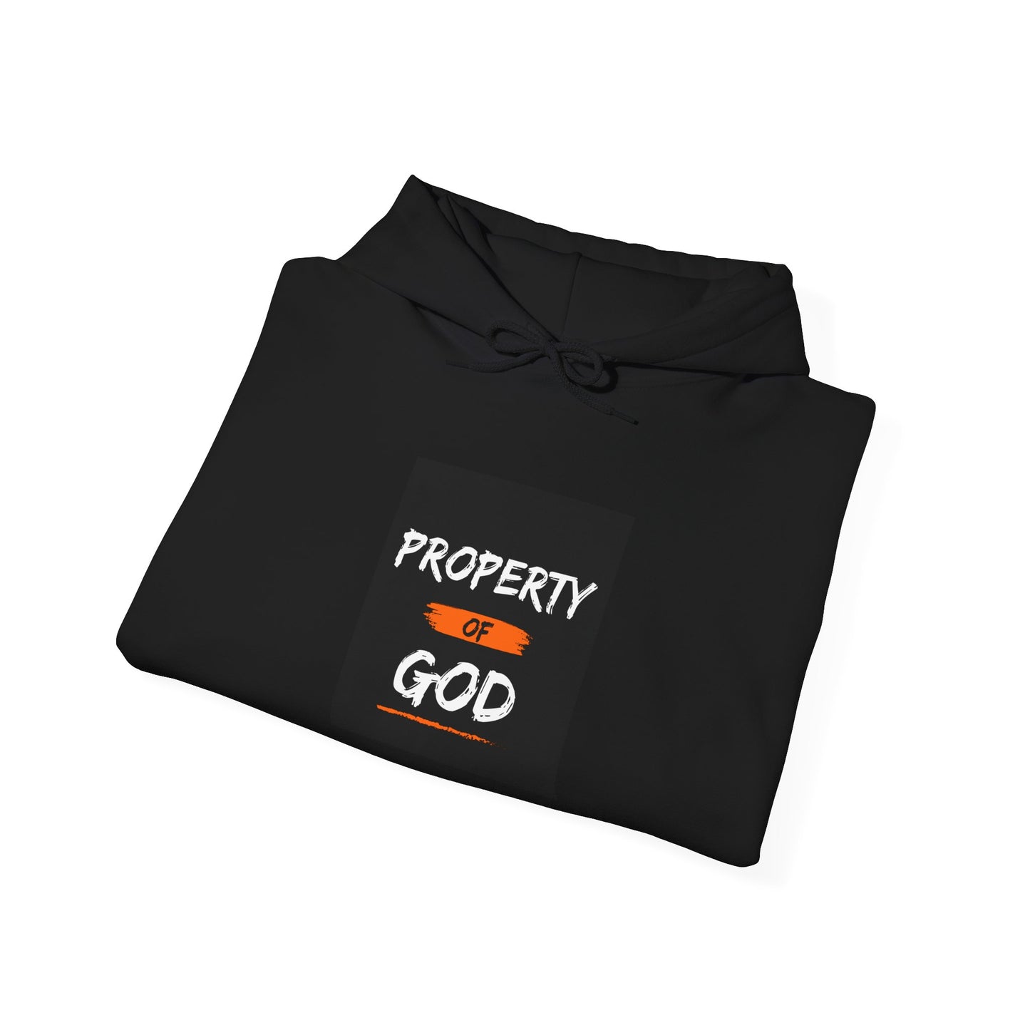 Property of God Hooded Sweatshirt