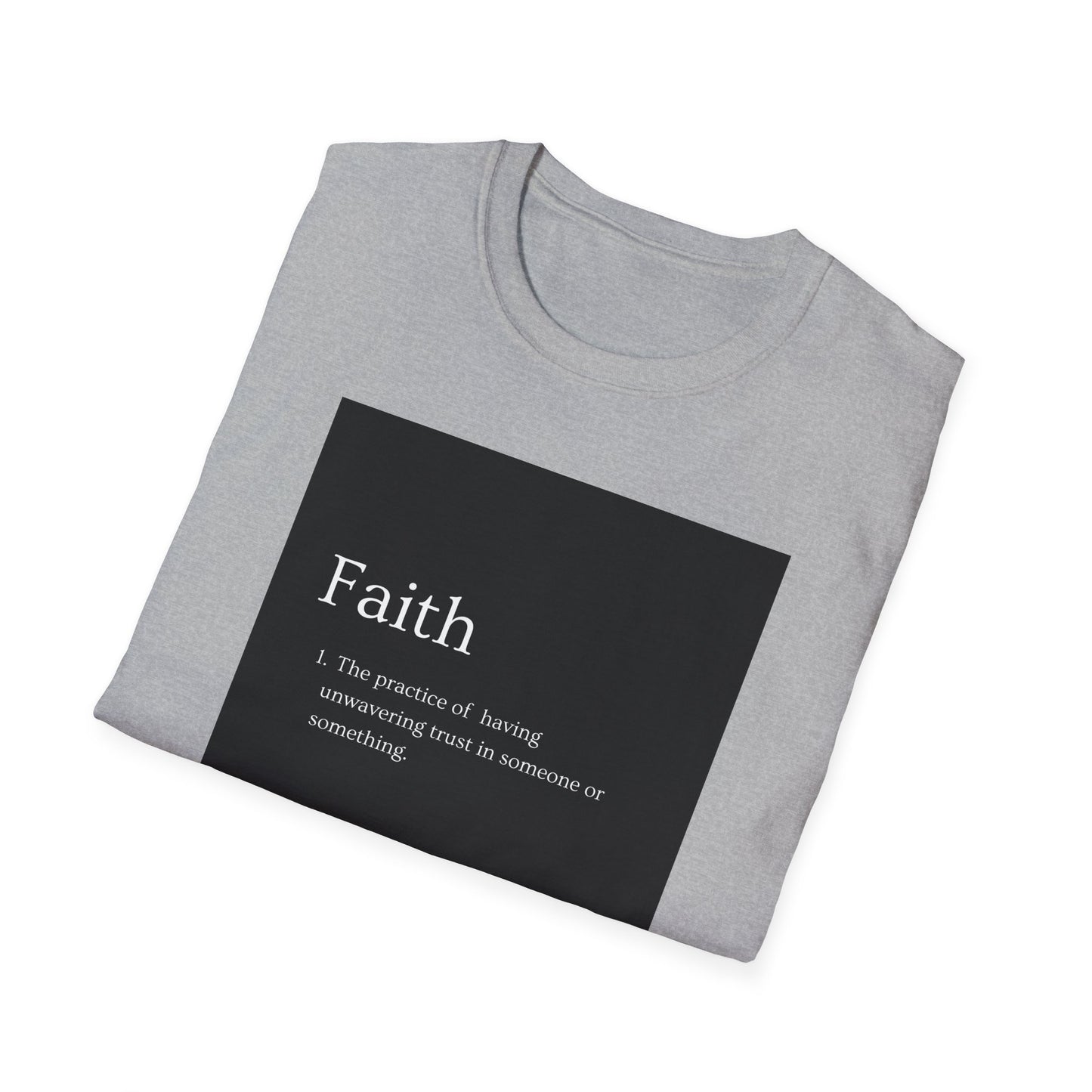 Faith T-Shirt