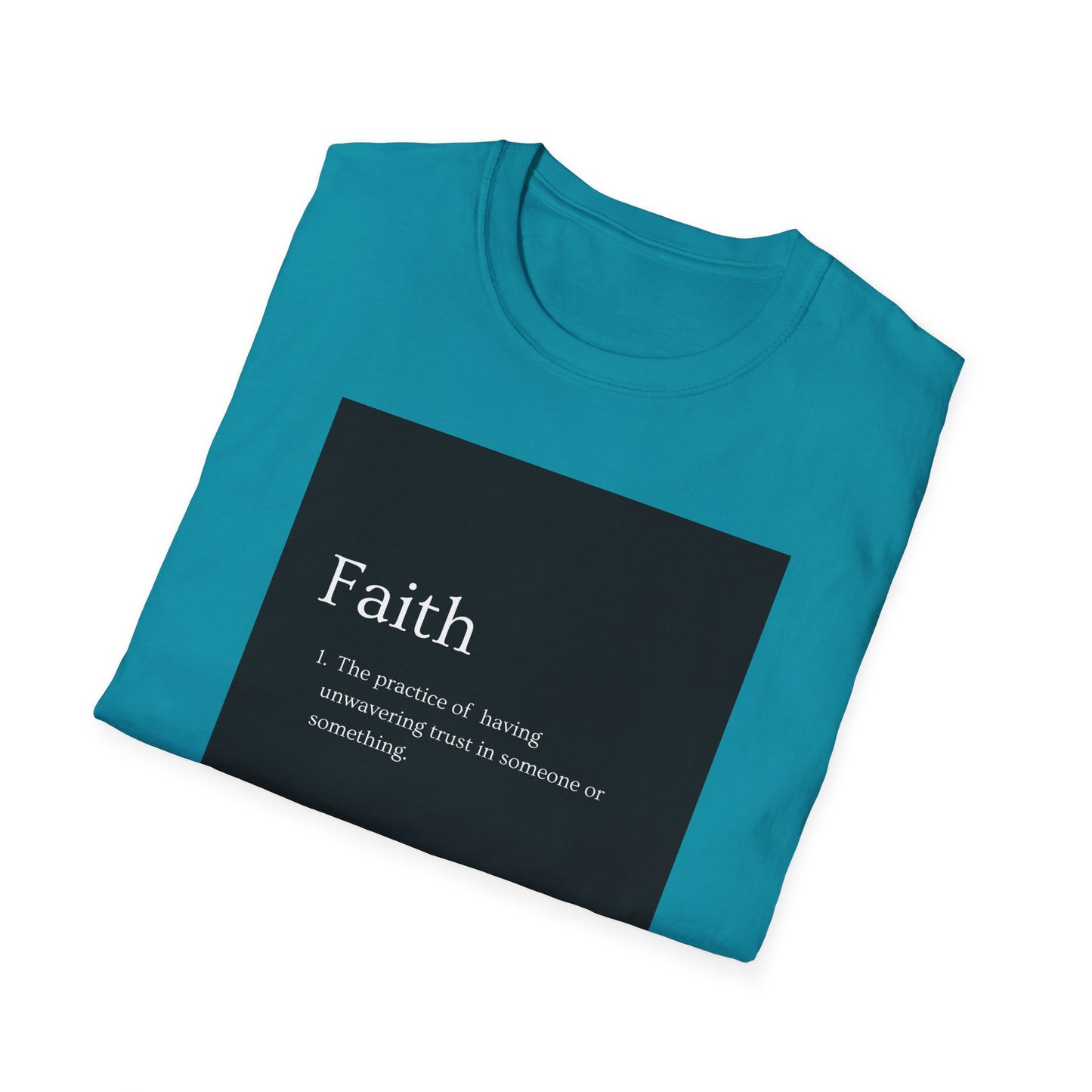 Faith T-Shirt