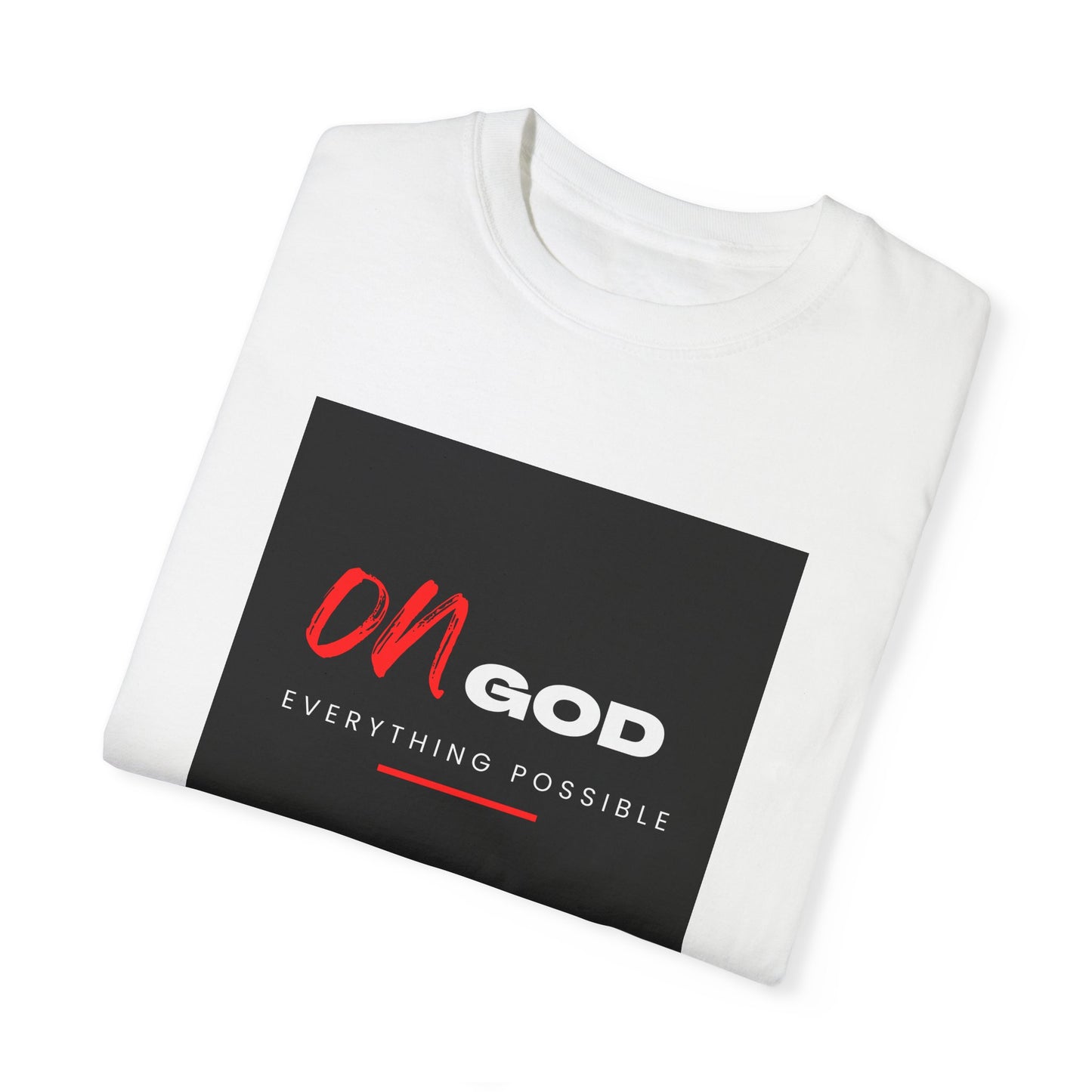 On God T-shirt