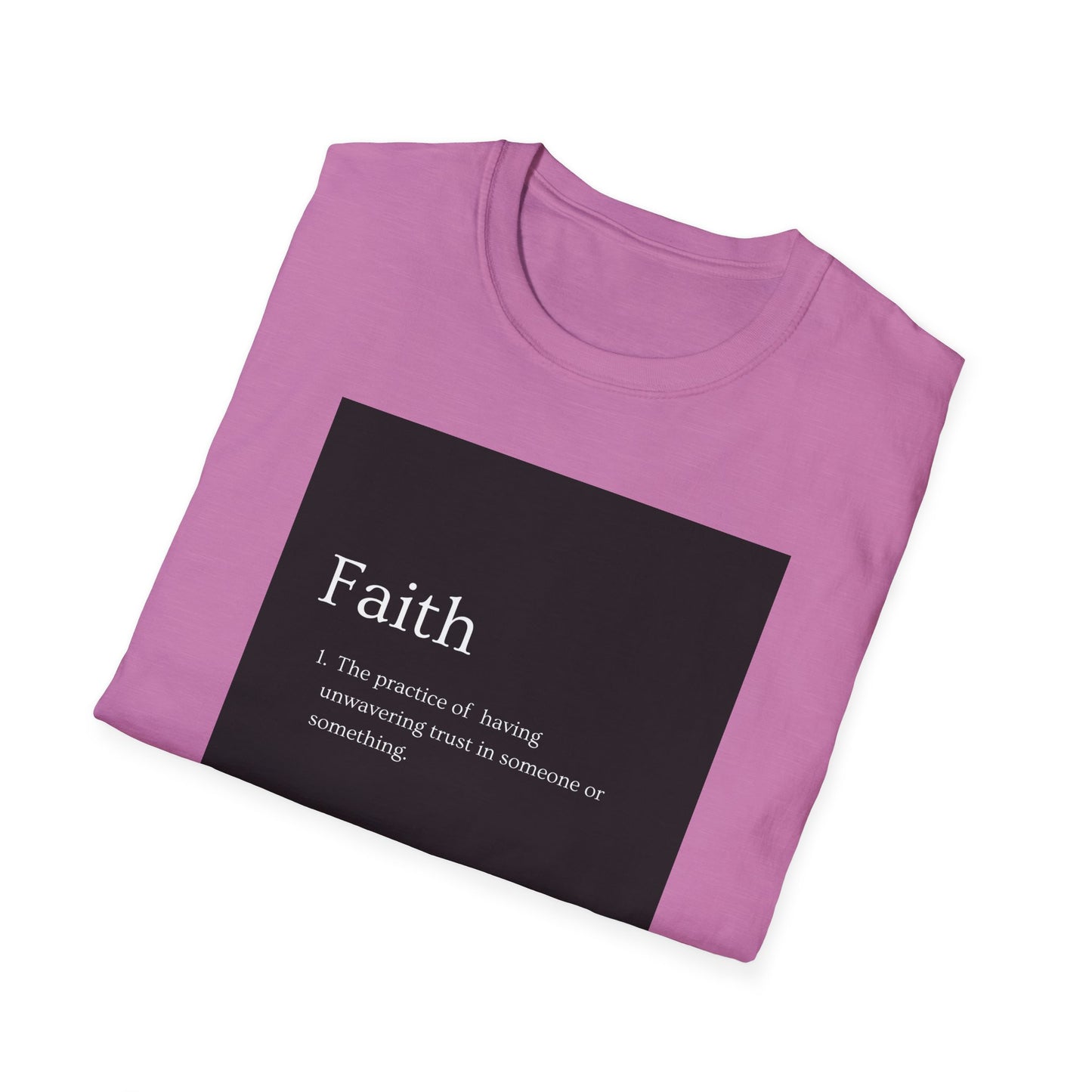 Faith T-Shirt