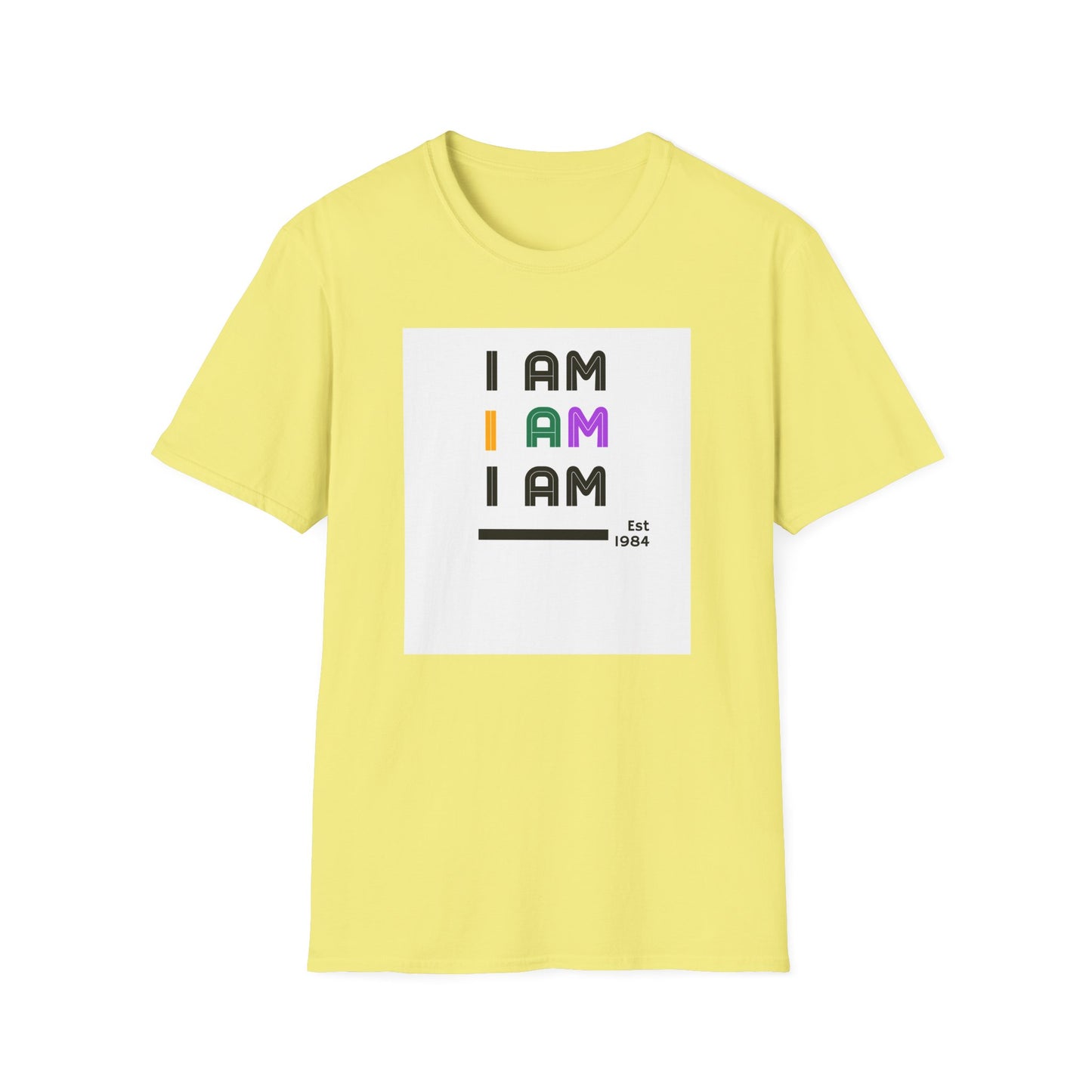 I Am T-Shirt