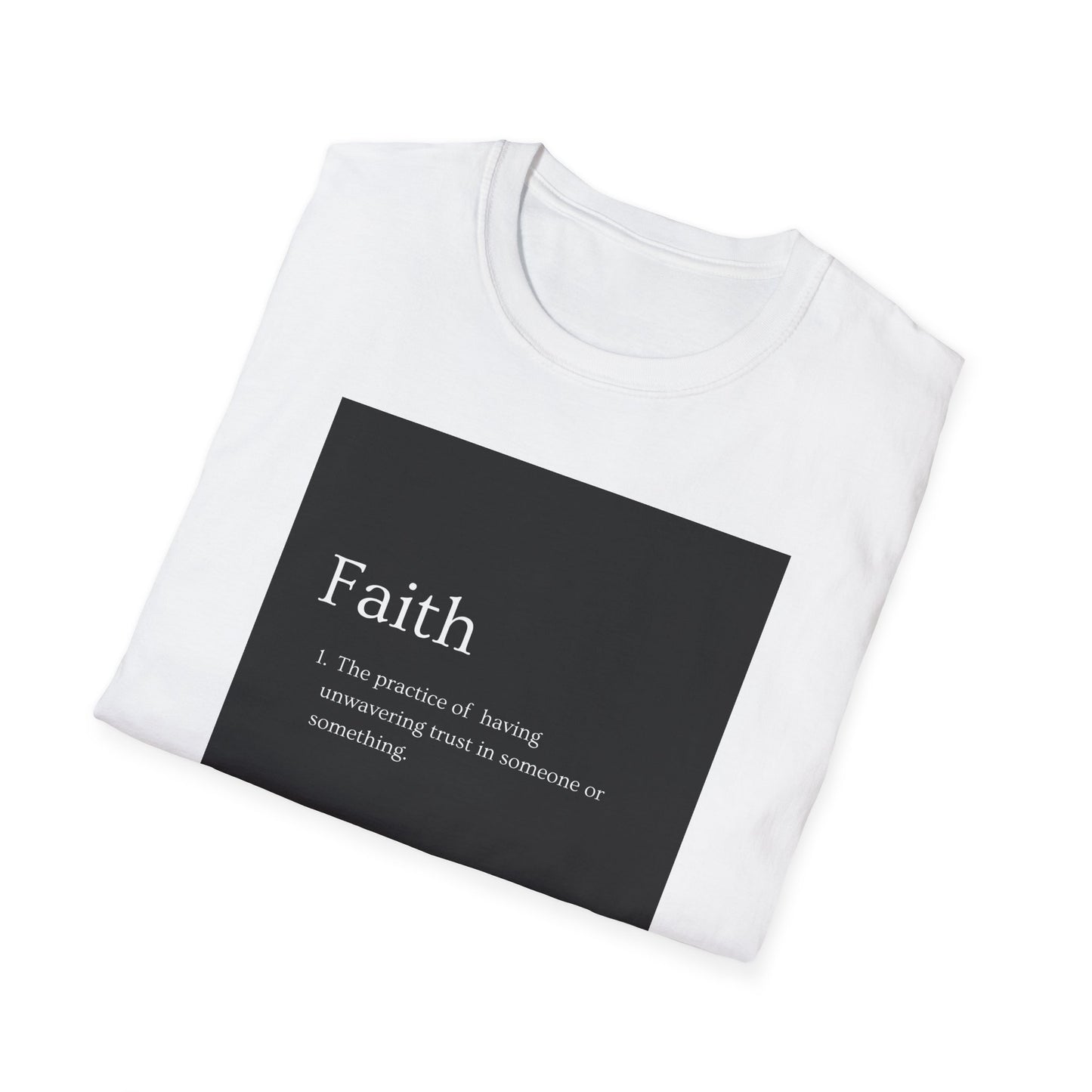 Faith T-Shirt