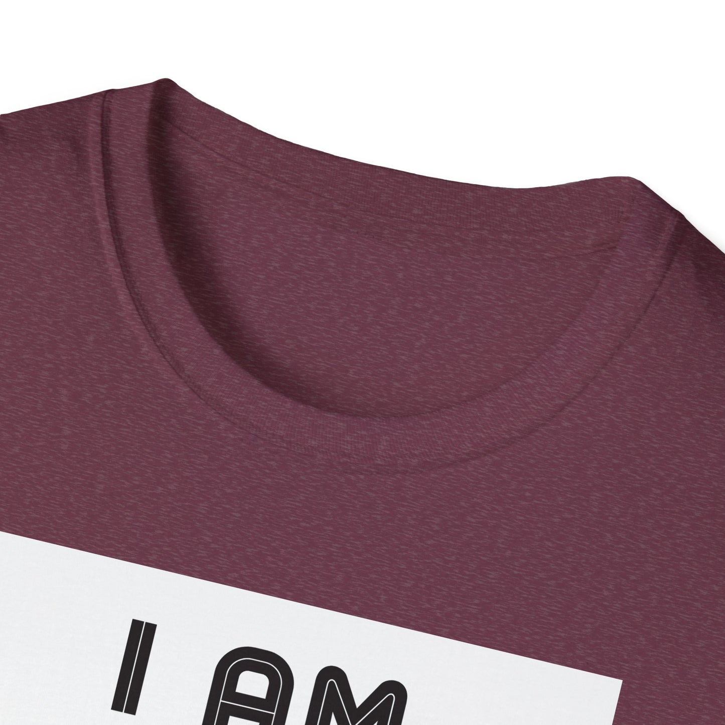 I Am T-Shirt