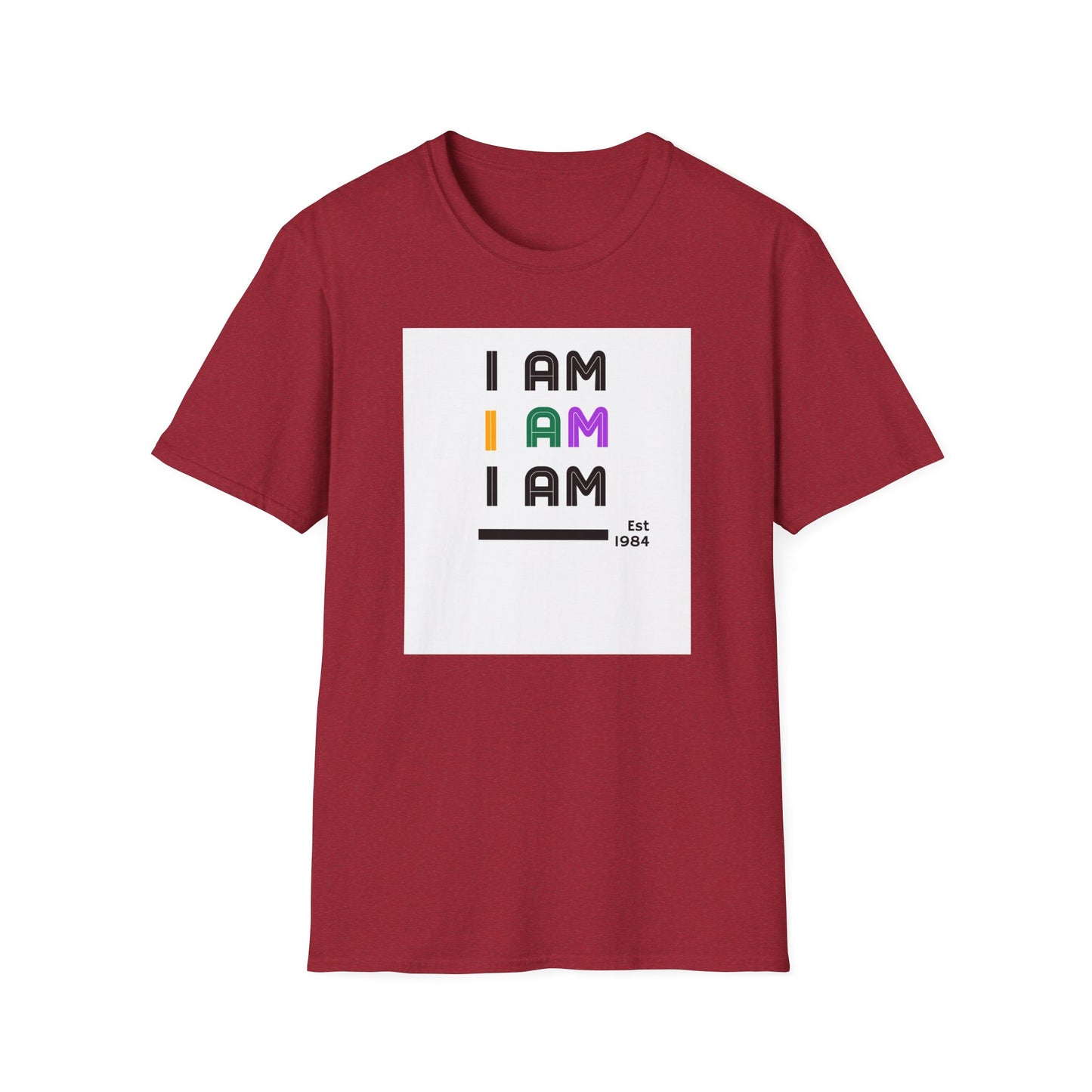 I Am T-Shirt