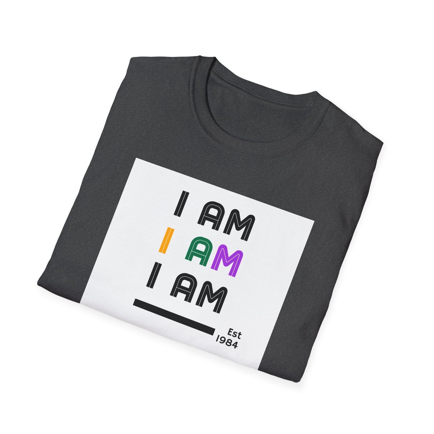 I Am T-Shirt