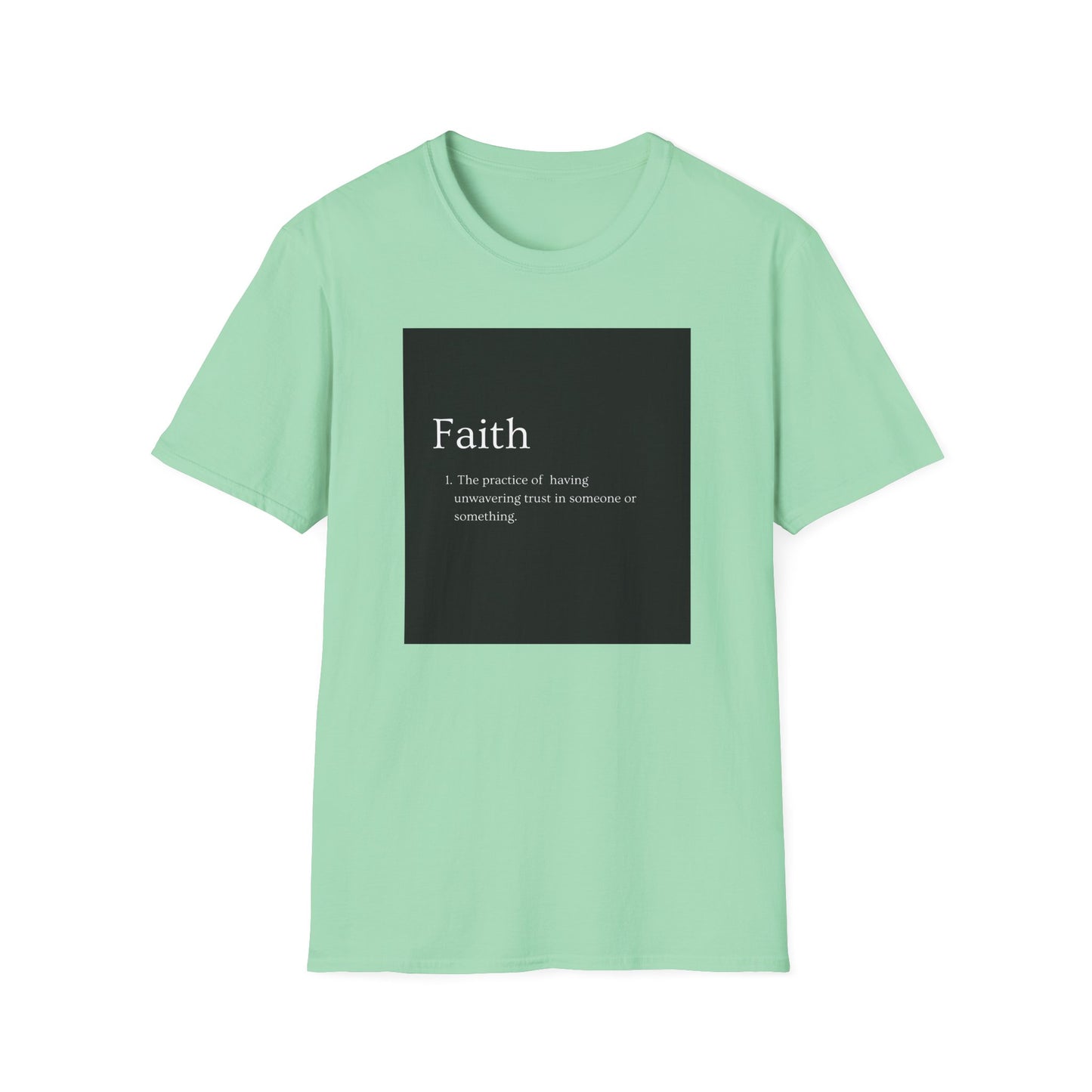 Faith T-Shirt