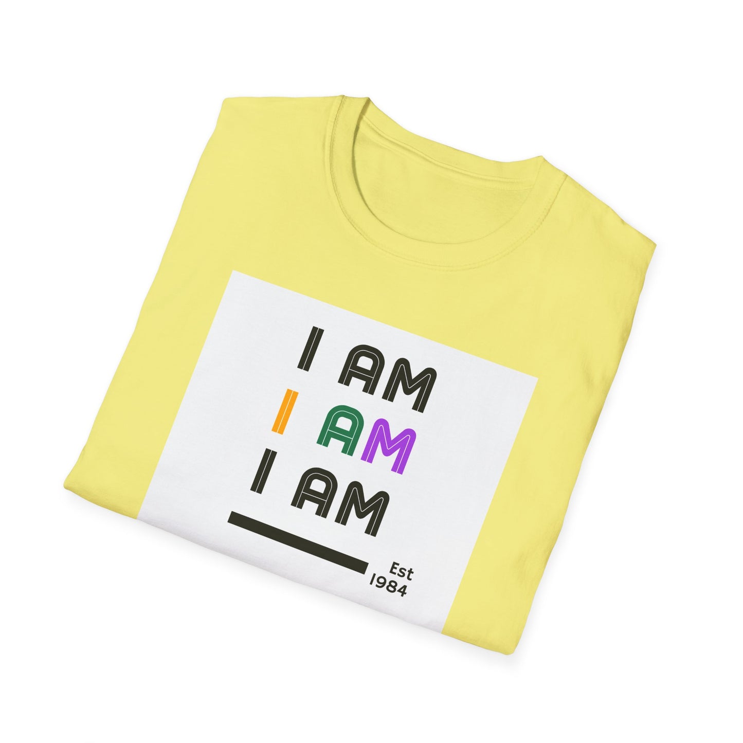 I Am T-Shirt