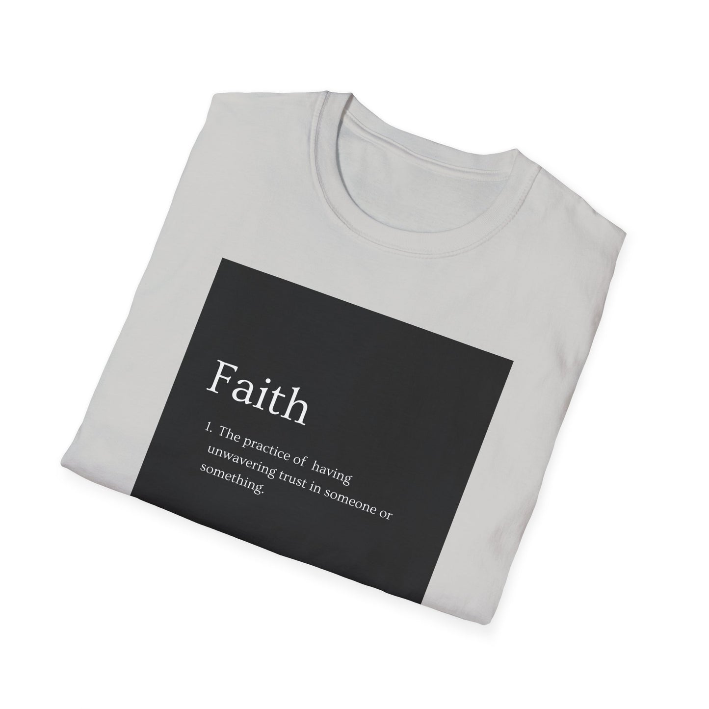 Faith T-Shirt